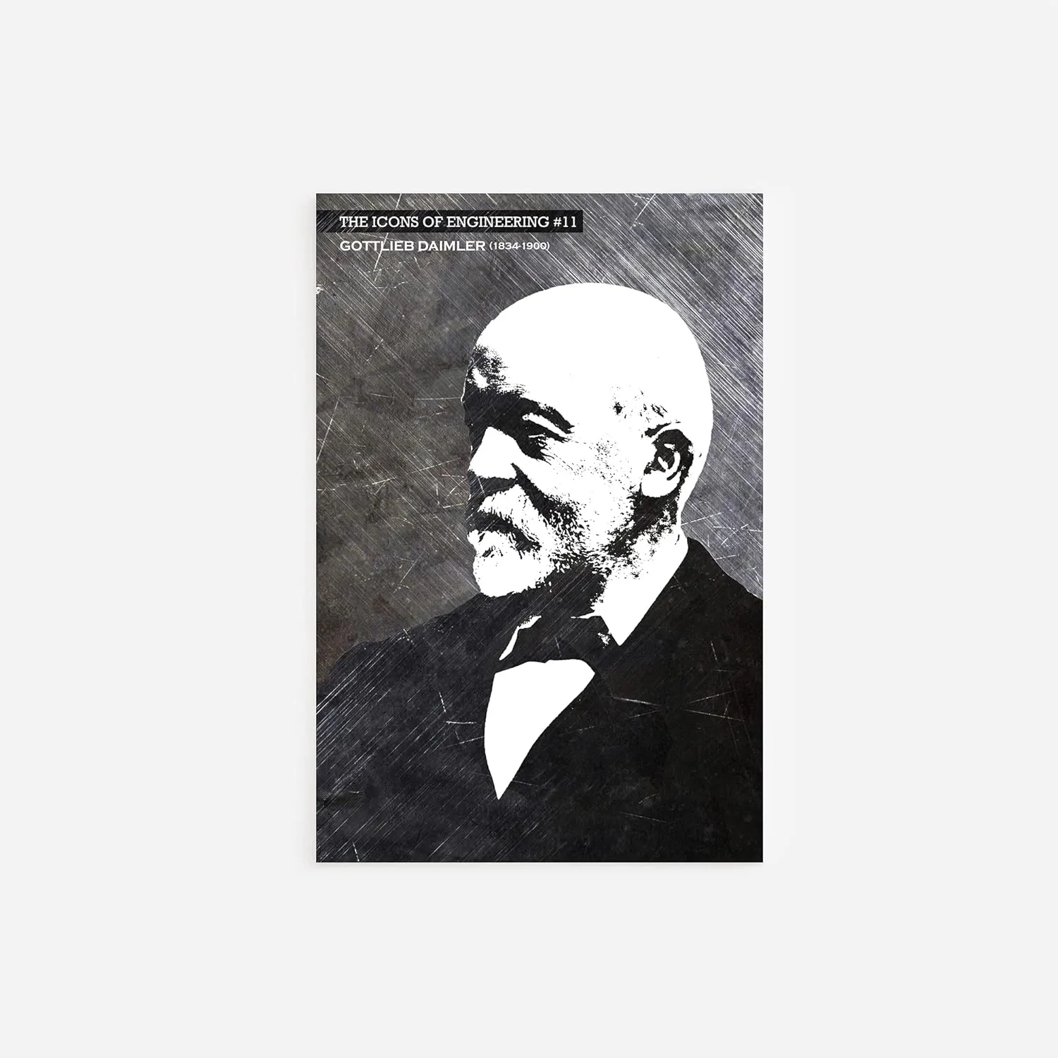 100% Smooth Cotton Paper - Gottlieb Daimler Art Print - The Icons of Engineering Series - #11 of 15 - for Engineers/Students Poster Geek History - Size: 18 x 12 Inches