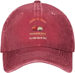 Baseball Cap Show Me Your Bobbers I'll Show You My Pole Washed Denim Adjustable Fashion Unique Hat for Men Women