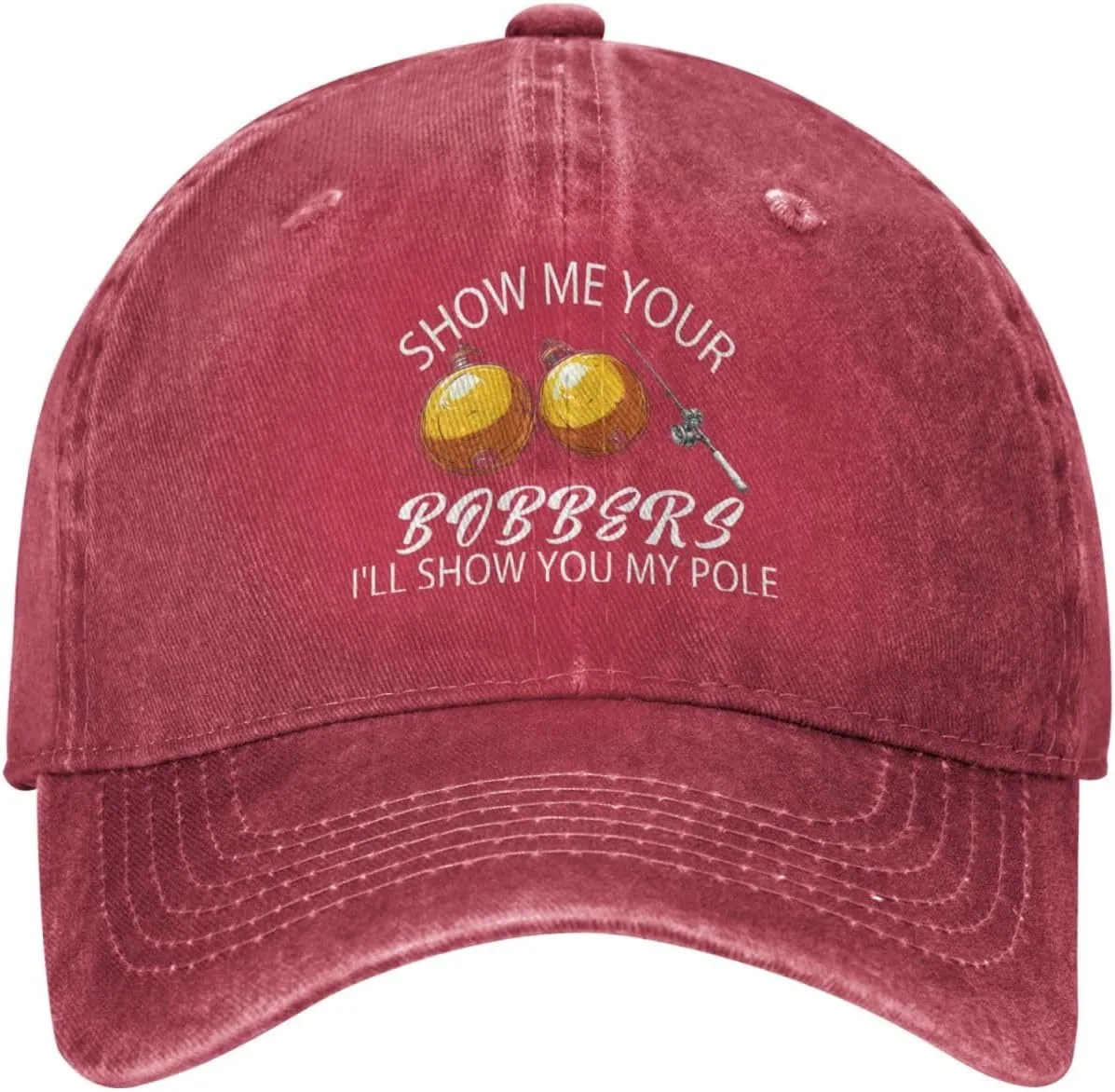 Baseball Cap Show Me Your Bobbers I'll Show You My Pole Washed Denim Adjustable Fashion Unique Hat for Men Women