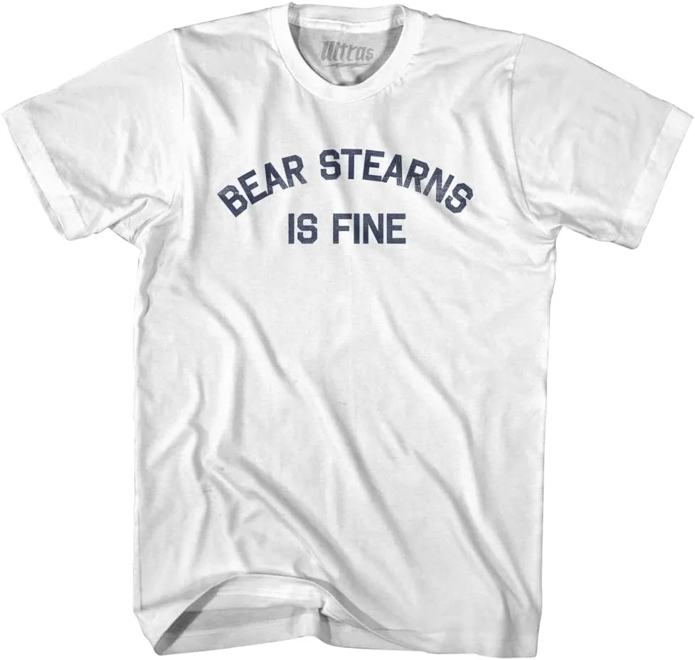 Bear Stearns is Fine Womens Cotton Junior Cut T-Shirt