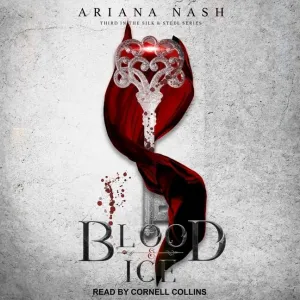 Blood & Ice (The Silk and Steel Series) Audio CD – Unabridged, March 1, 2021