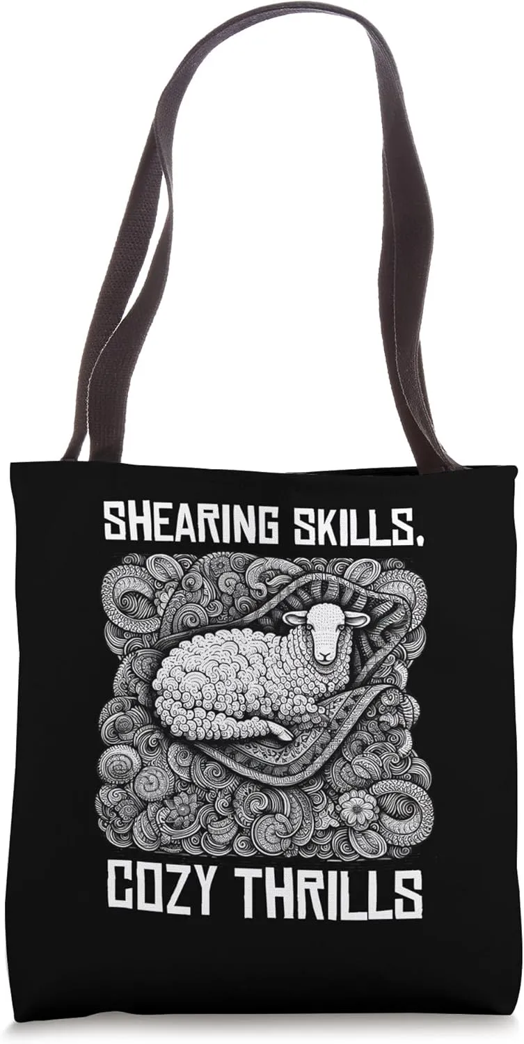 Cozy Thrills: Crafted from Shearing Skills Sheep Shearing Tote Bag