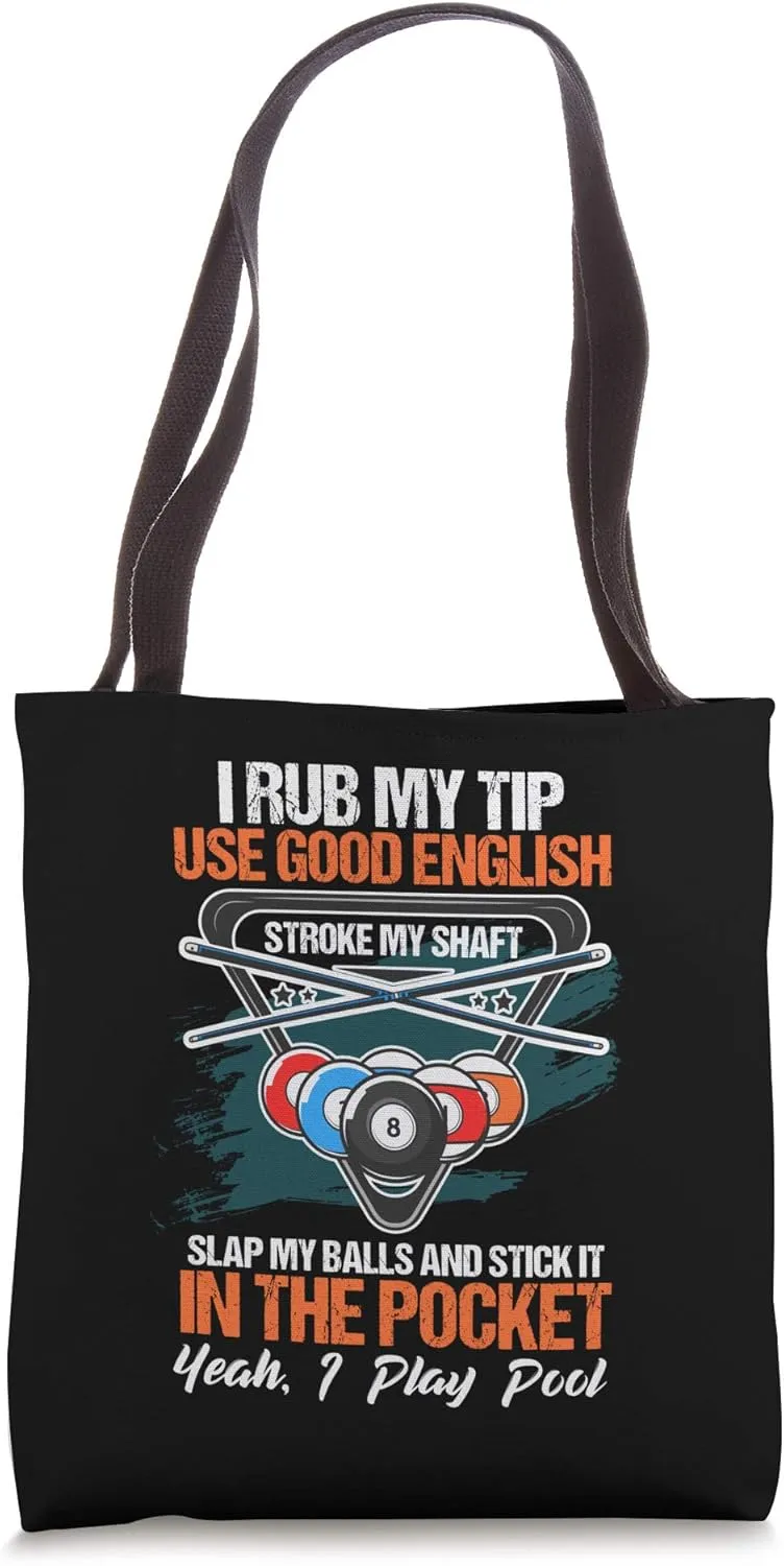 Funny Billiards Attitude Yeah I Play Pool Balls Billiards Tote Bag