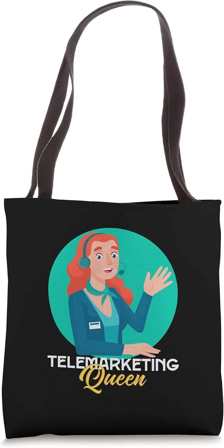 Funny Telemarketing Queen Skilled Sales Representative Tote Bag