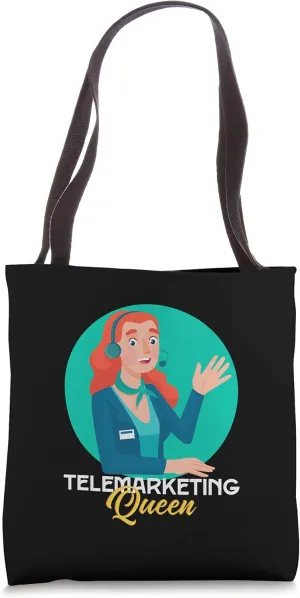 Funny Telemarketing Queen Skilled Sales Representative Tote Bag