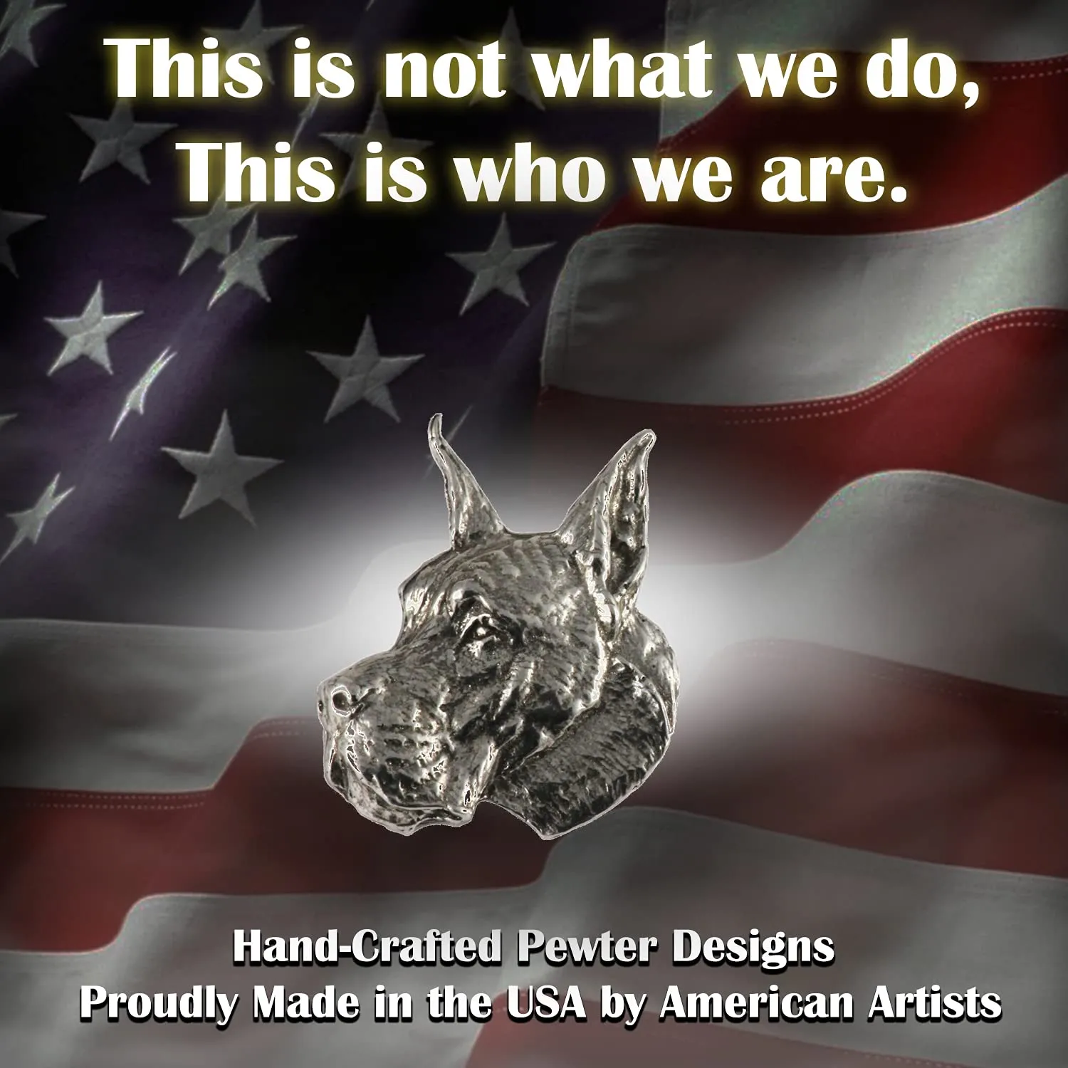 Great Dane Dog, Lapel Pin, Hat, Pins, Brooch, Keychain, Key Fob, Canine, Germany, Jewelry, Metal, Gift, 100% Handmade in America, (#01 Pewter Pin Head 1 1/4" D094)
