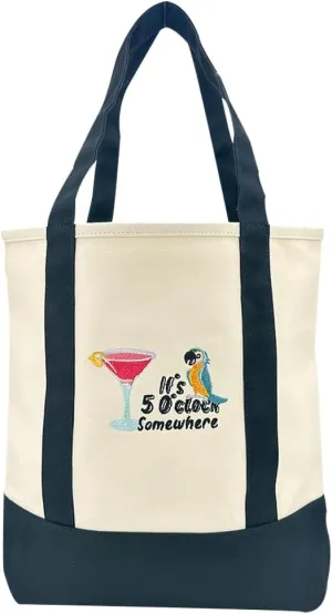 It's 5 O’Clock Somewhere canvas tote bag funny embroidered canvas bag canvas tote bags Suitable for Advertising,Promotion, Gift, Activity It's 5 O’Clock Somewhere