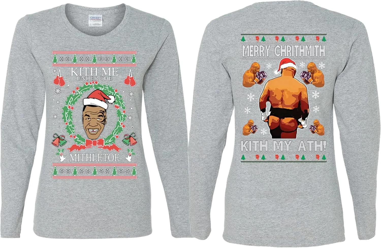 Kith Me Under The Mithletoe Mike Tyson Front and Back Funny Ugly Christmas Womens Long Sleeves