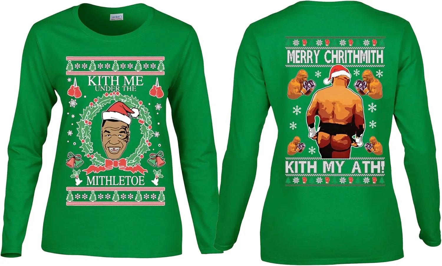 Kith Me Under The Mithletoe Mike Tyson Front and Back Funny Ugly Christmas Womens Long Sleeves