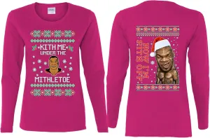 Mike Tyson Kith Me Under The Mithletoe Front and Back Funny Ugly Christmas Womens Long Sleeves