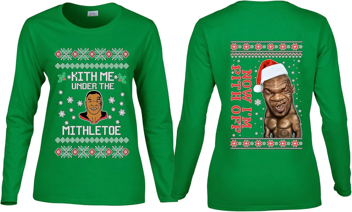 Mike Tyson Kith Me Under The Mithletoe Front and Back Funny Ugly Christmas Womens Long Sleeves