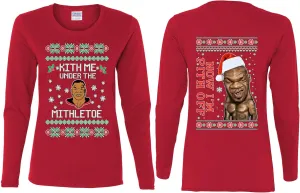 Mike Tyson Kith Me Under The Mithletoe Front and Back Funny Ugly Christmas Womens Long Sleeves