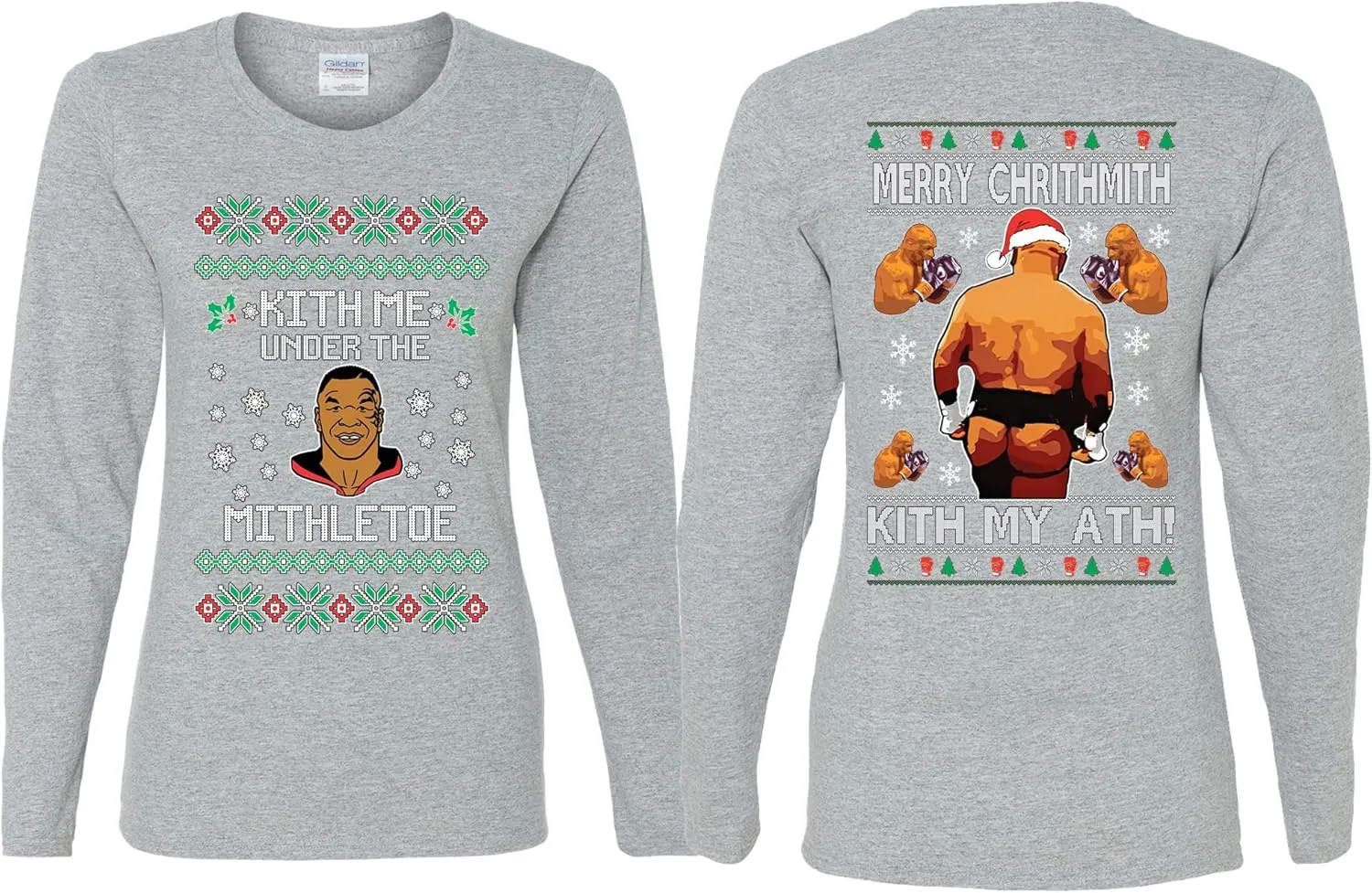 Mike Tyson Kith Me Under The Mithletoe Front and Back Legend Funny Ugly Christmas Womens Long Sleeves