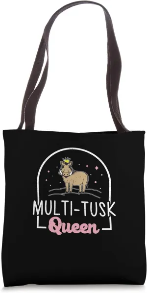 Multitusk Queen Funny Wild Swine Hunters Warthog Enthusiasts Tote Bag