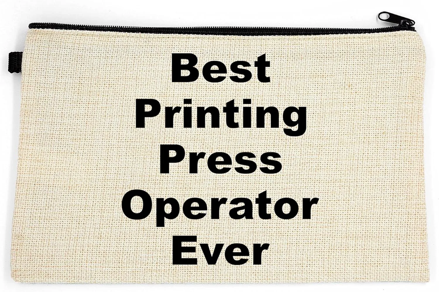 Printing Press Operator Makeup Bag, Gift For Printing Press Operator, Best Printing Press Operator Ever, Toiletry Bag, Birthday Gift For Her, Makeup Bag For Women, Christmas Gift Bag