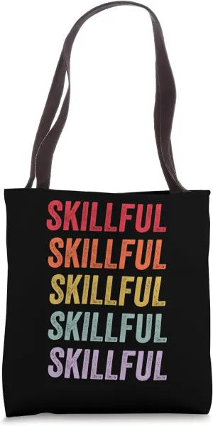 Skillful Tote Bag