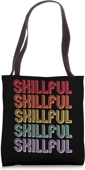 Skillful Tote Bag