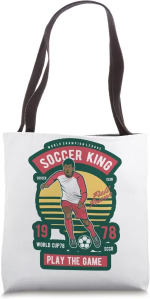 Soccer King Play The Game Full Power- Soccer Skillful Player Tote Bag