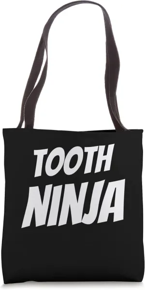 Tooth Ninja Dentist Dental Care Tote Bag