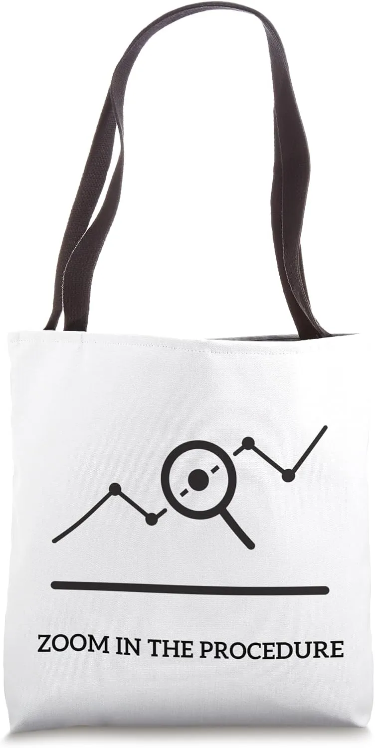 Zoom in the procedure Tote Bag